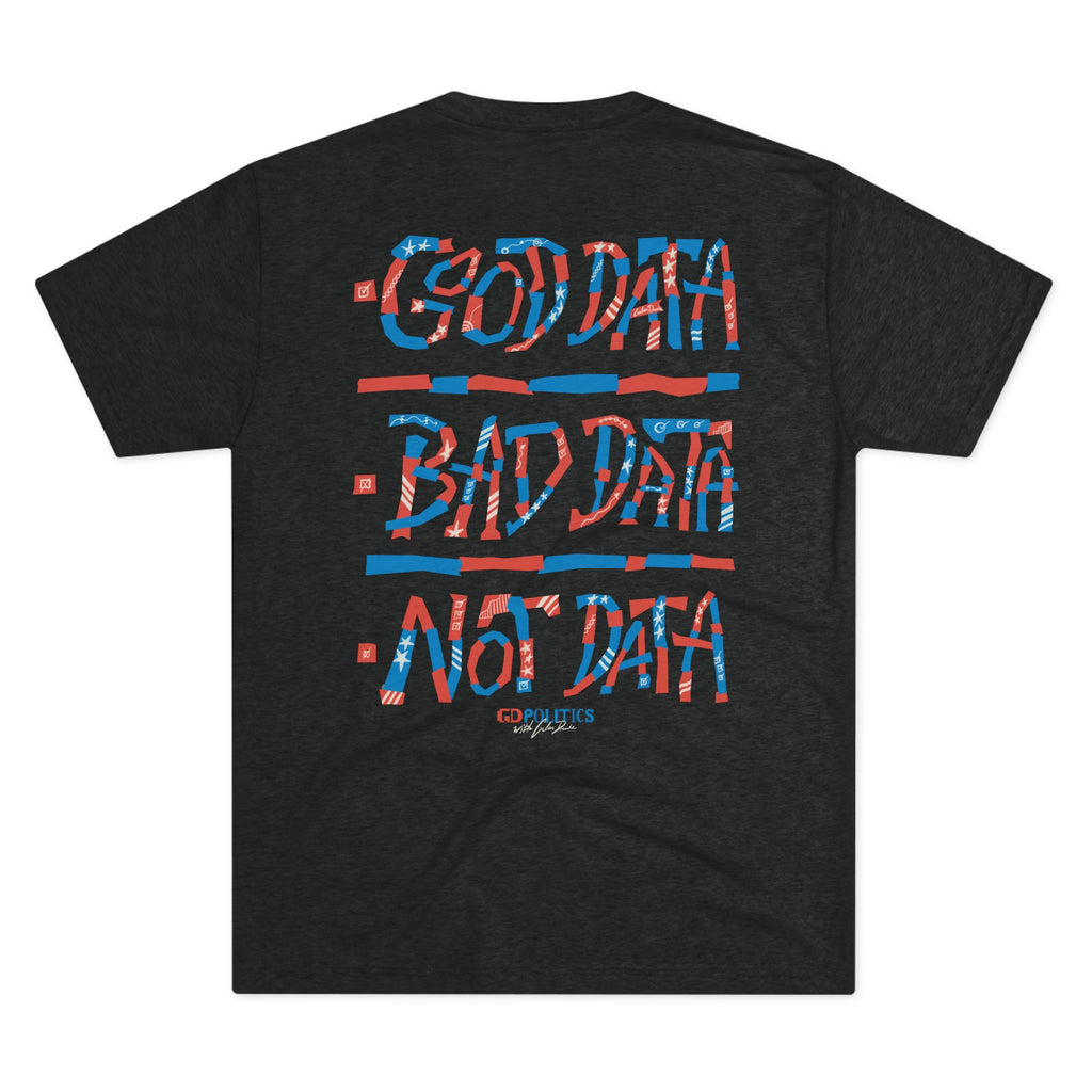 Good Data / Bad Data / Not Data TEE (Dark)